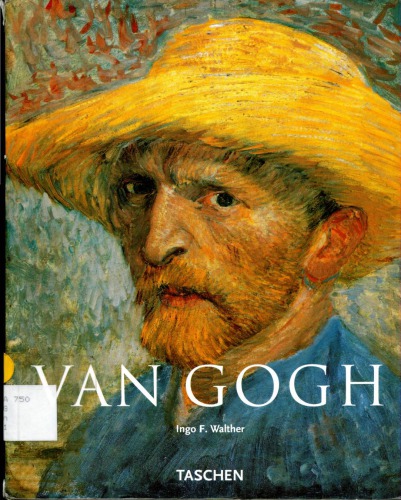 Vincent Van Gogh: 1853–1890: Visión y realidad