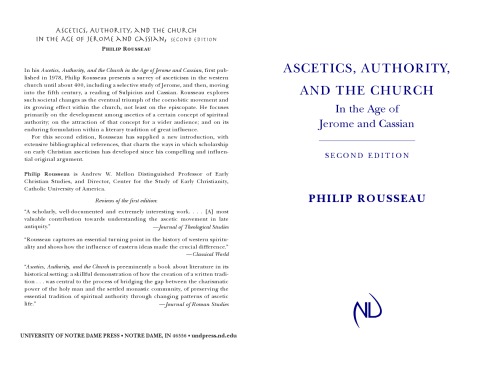 Ascetics, Authority, and the Church in the Age of Jerome and Cassian 2nd Edition