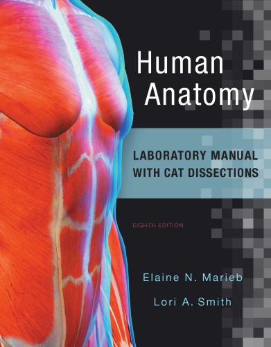 Human Anatomy Laboratory Manual with Cat Dissections