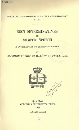 Root-determinatives in Semitic speech; a contribution to Semitic philology