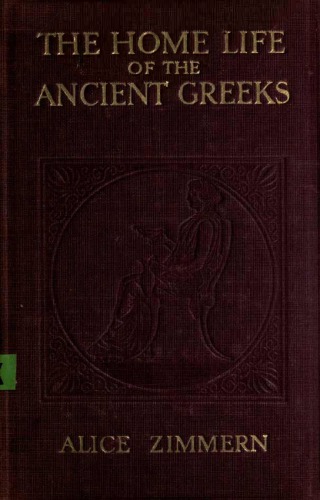 The home life of the ancient Greeks