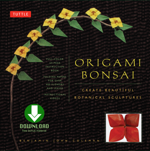 Origami Bonsai: Create Beautiful Botanical Sculptures