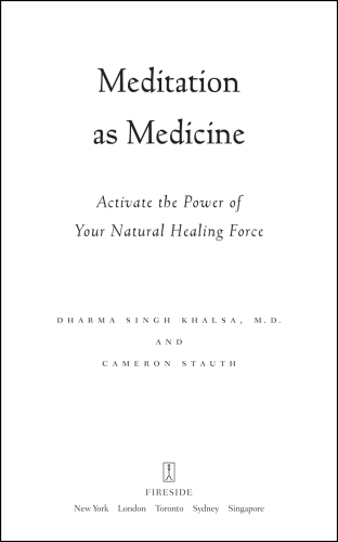 Meditation as Medicine: Activate the Power of Your Natural Healing Force