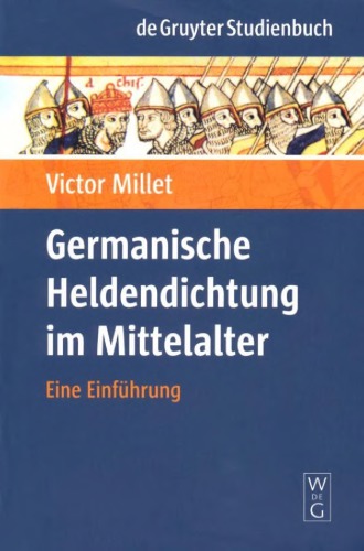 Germanische Heldendichtung im Mittelalter: Eine Einführung