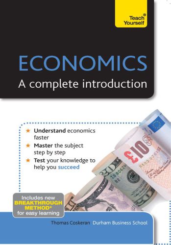 Economics: A Complete Introduction