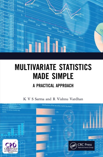 Multivariate Statistics Made Simple: A Practical Approach