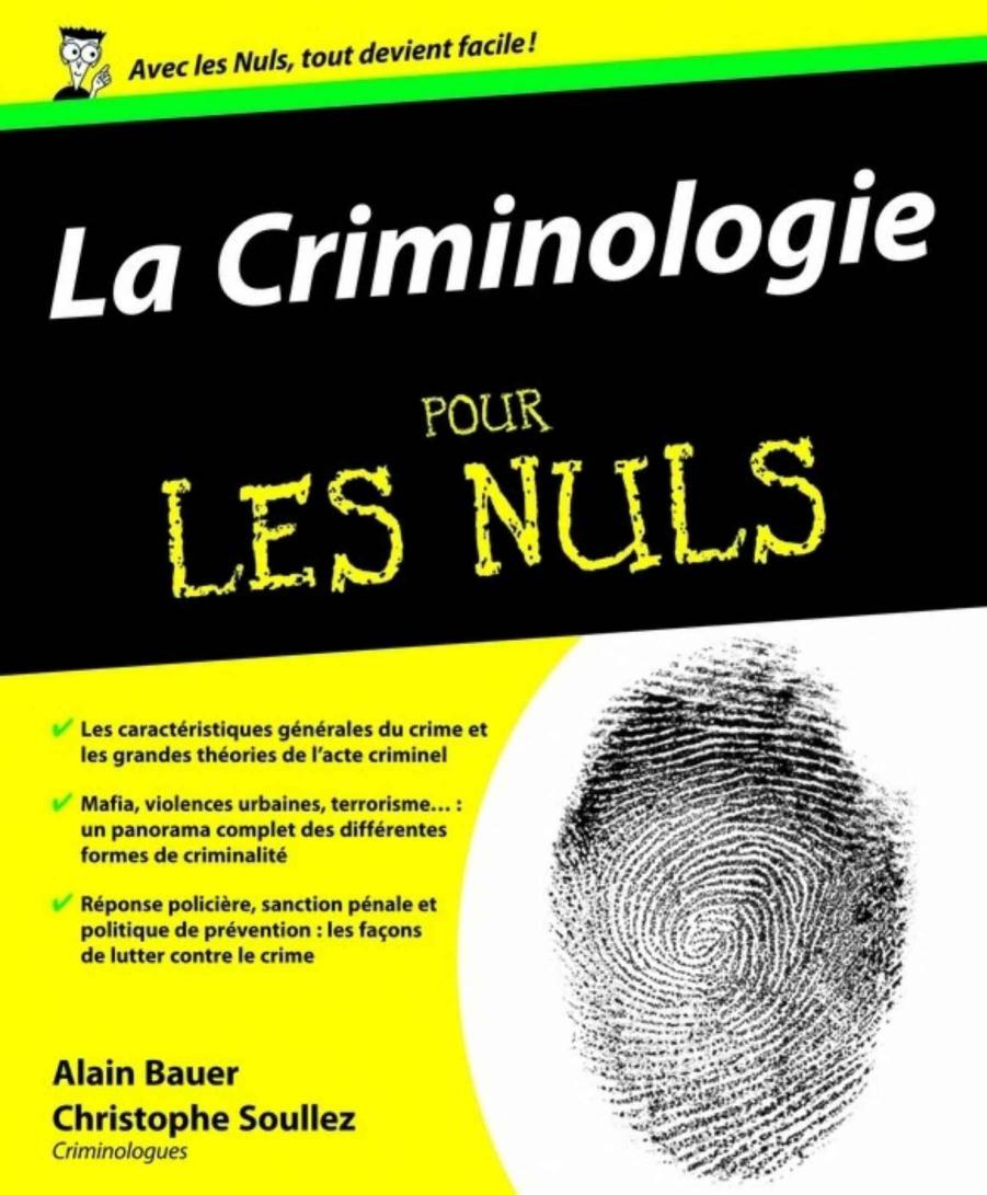 La Criminologie pour les Nuls