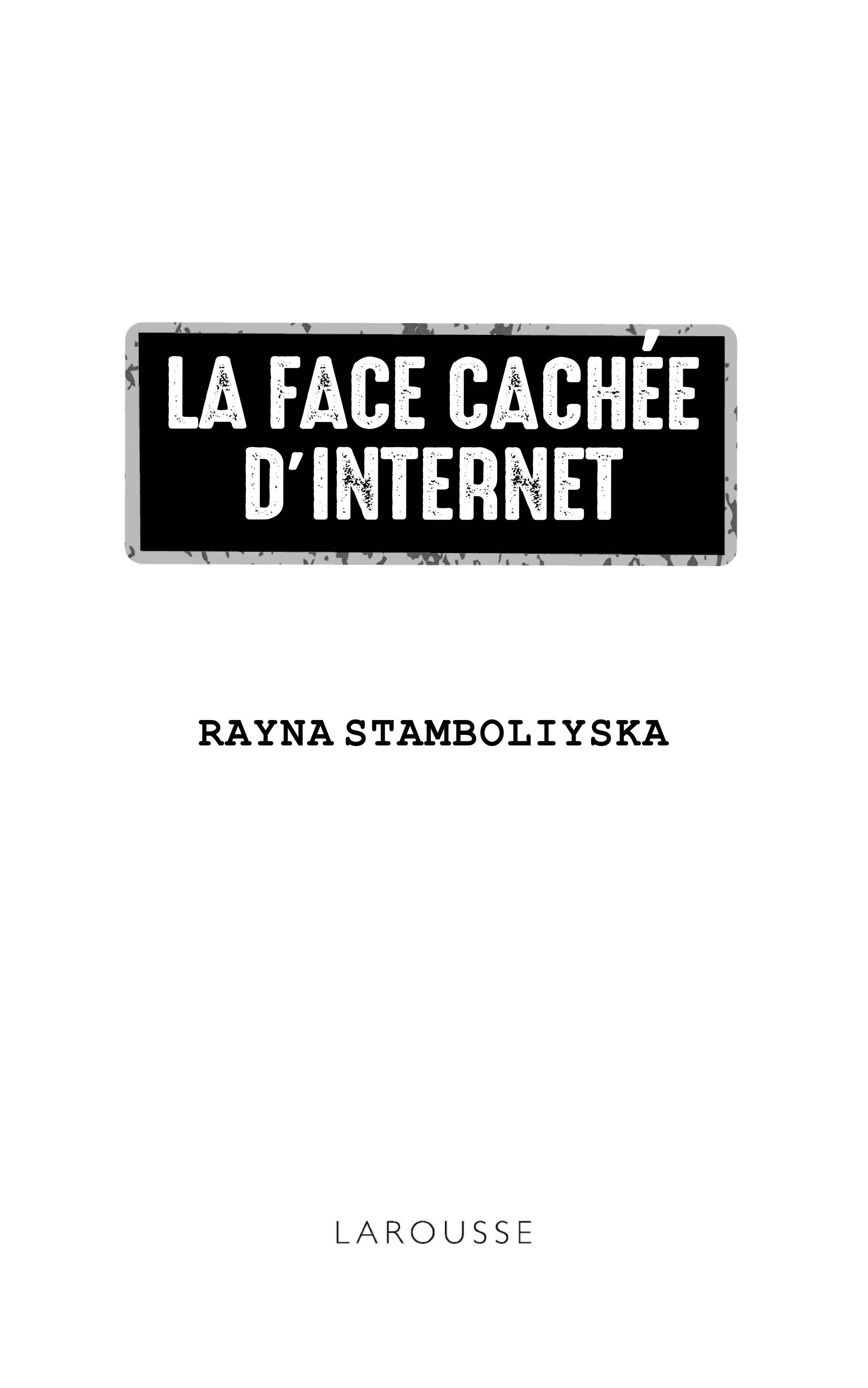 La face cachée d’internet : hackers, darknet...