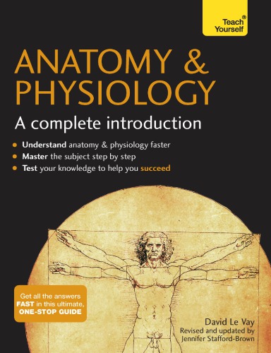 Anatomy & Physiology: A Complete Introduction