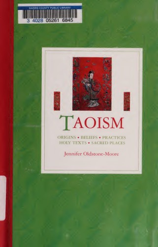 Taoism. origins, beliefs, practices, holy texts, sacred places