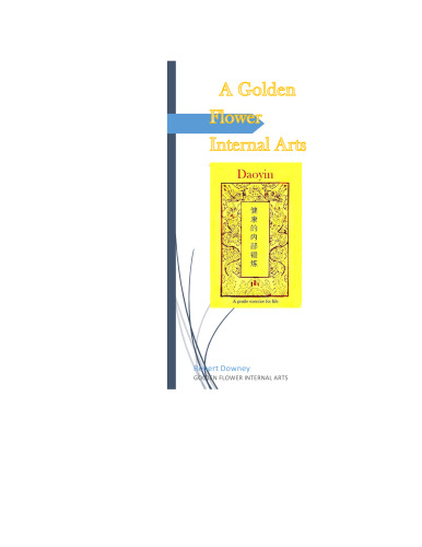 Daoyin: Physical calisthenics in the Internal Arts