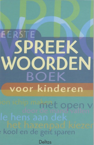 Eerste spreekwoordenboek voor kinderen