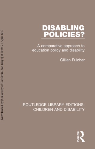 Disabling Policies? A Comparative Approach to Education Policy and Disability