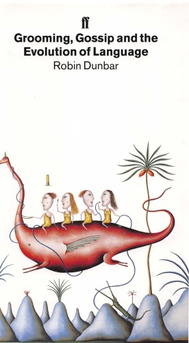 Grooming, gossip and the evolution of language