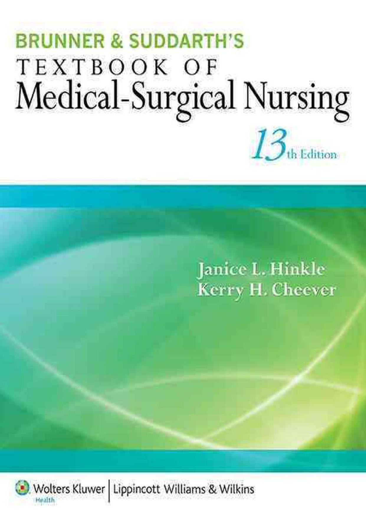 Brunner & Suddarth’s textbook of medical-surgical nursing