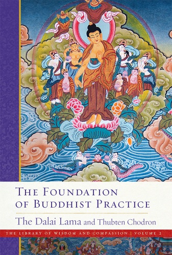 The Foundation of Buddhist Practice ( 2)