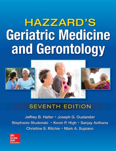 Hazzard’s Geriatric Medicine And Gerontology