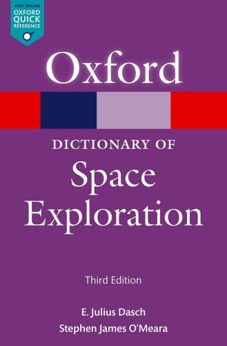 Oxford Dictionary of Space Exploration