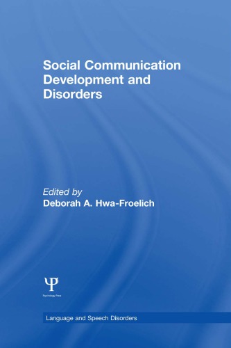 Social Communication Development and Disorders