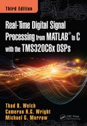 Real-Time Digital Signal Processing from MATLAB to C with the TMS320C6x DSPs, Third Edition, 3rd Edition