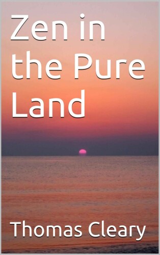 Zen in the Pure Land