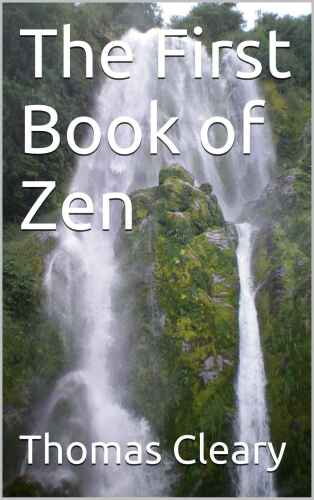 The First Book of Zen