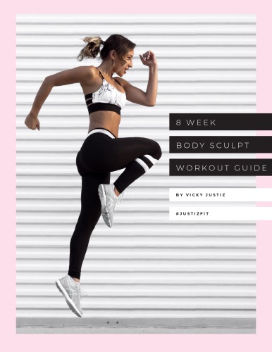 8 Week Body Sculpt Workout Guide
