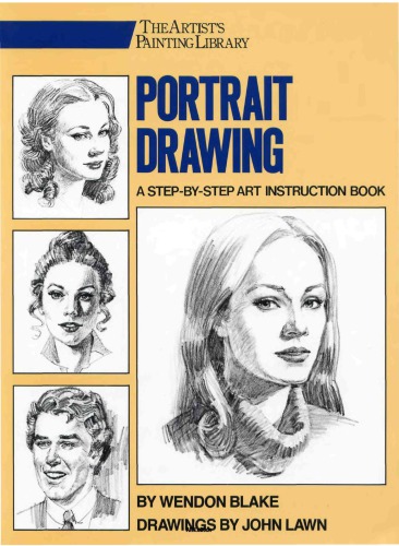 Portrait Drawing: A Step-by-Step Art Instruction Book