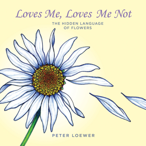 Loves Me, Loves Me Not: The Hidden Language of Flowers