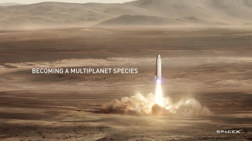 Becoming a Multiplanet Species - SpaceX