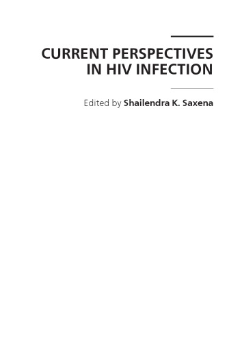 Current perspectives in HIV infection