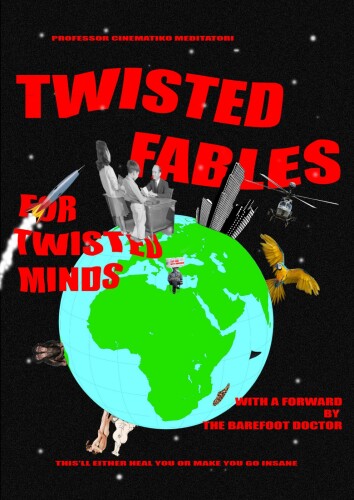 Twisted Fables for Twisted Minds: This’ll either heal you or make you go insane