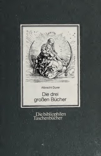 Die drei großen Bücher. Mit einem Nachwort und Erläuterungen von Horst Appuhn