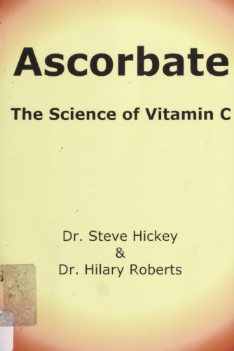Ascorbate The Science of Vitamin C