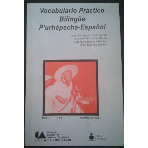 Vocabulario Práctico Bilingüe Pʼurhépecha-Español