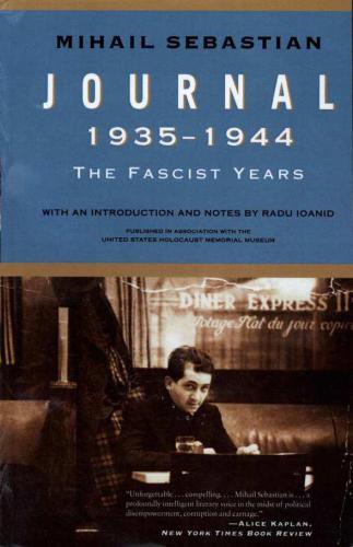Journal.The Fascist Years.Sebastian Mihail