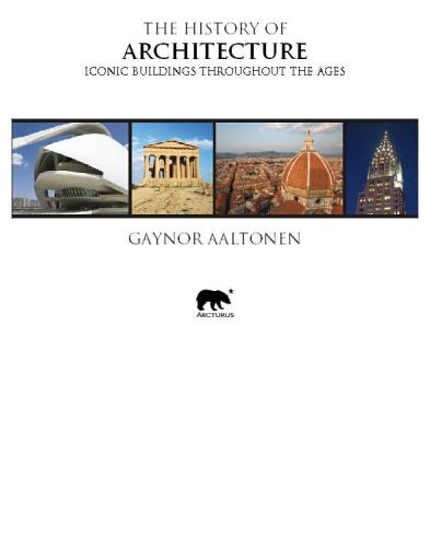 The History of Architecture: Iconic Buildings Throughout the Ages