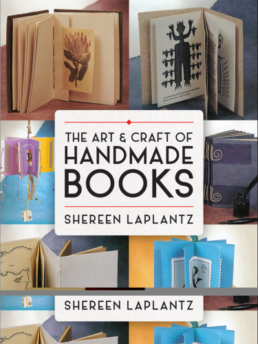 The Art and Craft of Handmade Books