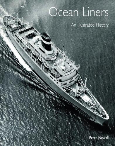 Ocean Liners: An Illustrated History