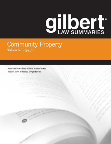Gilbert Law Summaries on Community Property