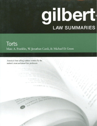 Gilbert Law Summaries on Torts