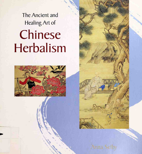 The ancient and healing art of Chinese herbalism