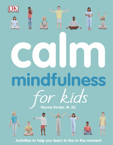 Calm: Mindfulness for Kids
