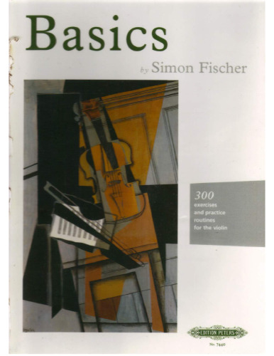 Basics: 300 exercises and practice routines for the violin