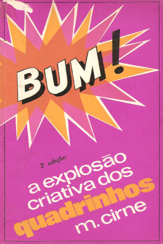 A Explosão Criativa dos Quadrinhos