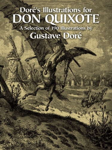 Doré’s illustrations for “Don Quixote”