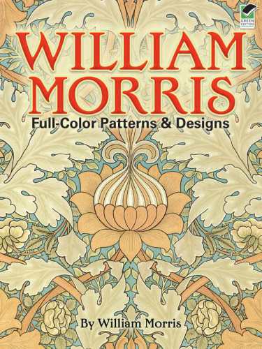 William Morris Full-Color Patterns and Designs
