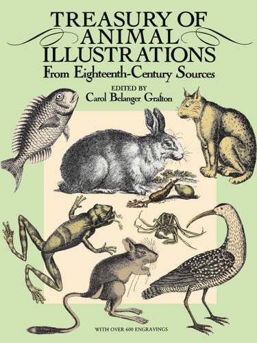 Treasury of Animal Illustrations from Eighteenth-Century Sources