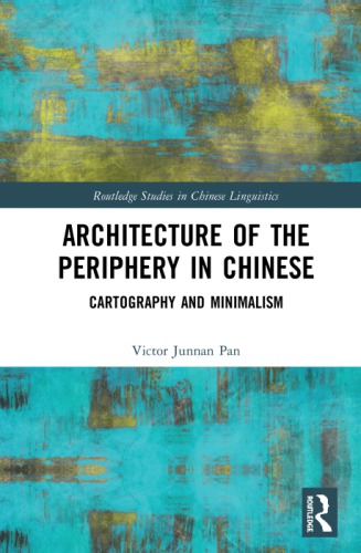 Architecture of the Periphery in Chinese: Cartography and Minimalism