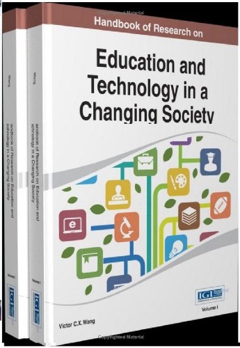 Handbook of Research on Education and Technology in a Changing Society by Victor C. X. Wang | May 31, 2014